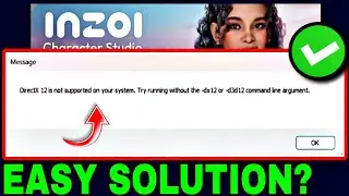 Directx 12 Is Not Supported On Your System | Inzoi Directx 12 Error | Directx 12 Error Fix