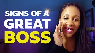 How To Notice Signs of A Great Boss