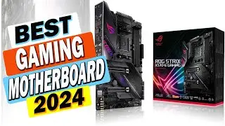 Top 10 Best Motherboards In 2024- ATX Gaming Motherboard