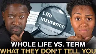 Life Insurance Explained - Term Life Insurance vs Whole Life Insurance