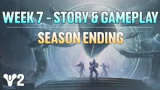 Destiny 2 | Season 23 - Final Week 7. Season Story Ending. Full Gameplay with cutscenes