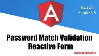 Reactive Form Password and Confirm Password match validation (creative developer)