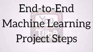 End-to-End Machine Learning Project Steps | Machine Learning | Real-World Use Case