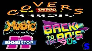 COVERS MUSIC 3 -  Back to The 80-90s. (Mixed by $@nD3R)