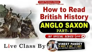 How to prepare UGC NET ENGLISH LITERATURE. British History Anglo Saxon Literature