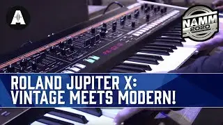 Roland Jupiter X - Vintage Character with a Modern Workflow! - NAMM 2020