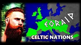 How did the Celtic Nations Dominate Europe and Beyond? People of Scotland, Ireland, Wales and More