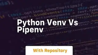 python venv vs pipenv