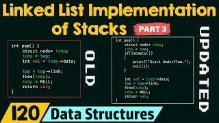 Linked List Implementation of Stacks (Part 3)