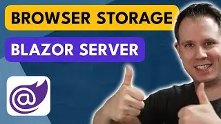 How To Use Browser Storage in Blazor Server (.NET 5+)