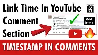 Leave Timestamp In Youtube Comment Section (Link  Specific Time In Youtube Comment)