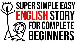 Very Easy Simple English Story for Total Beginners (Comprehensible Input & TPRS Circling Questions)