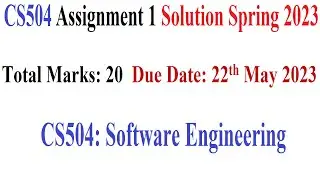 CS504 Assignment NO 1 Spring 2023 | CS504 Assignment 1 Solution Spring 2023