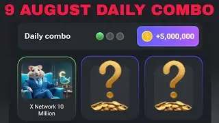 9 AUGUST HAMSTER KOMBAT DAILY COMBO CARDS TODAY