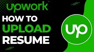 How to Upload your Resume on Upwork | 2023