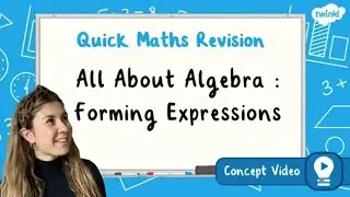 How Do You Form Algebraic Expressions? | KS2 Maths Concept for Kids