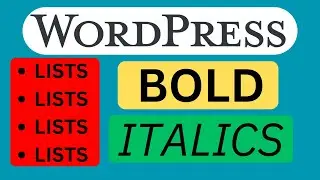 How to Format Text in WordPress (Bold, Italics, Lists)