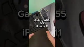 Galaxy A55 VS iPhone 11 #shorts #samsung #galaxya55 #iphone #iphone11 #versus #tech #technology