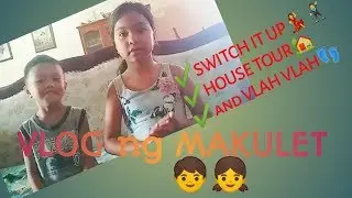 HOUSE TOUR NI ATE MARA + SWITCH IT UP CHALLENGE AND LAKAD LAKAD MODE
