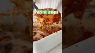 Zucchini Lasagna (Not Watery)