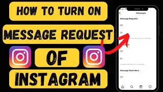 How To Turn On Friends Message Request On Instagram |How To Enable Instagram Friends Message Request