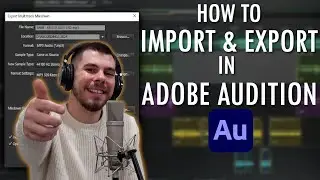 Master Adobe Audition: Import & Export Tutorial