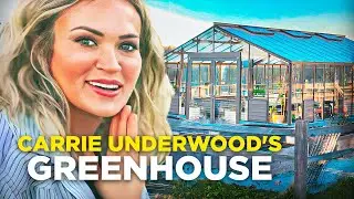 Carrie Underwood's EPIC Greenhouse Buildout - @carrieunderwood