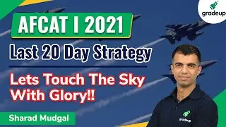 AFCAT I 2021 | Complete Revision Strategy Score 200+ in 20 Days | Important Topics & Syllabus