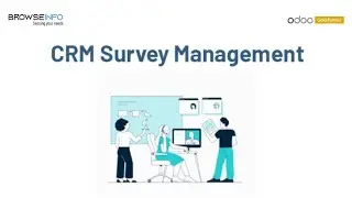 Mastering Customer Survey Management in Odoo|  CRM Lead Customer Feedback | Client Survey Management