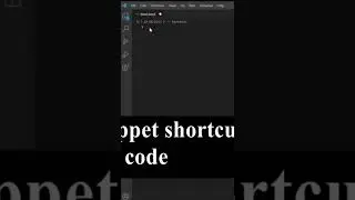 Snippet Shortcut of VS code💻🤔 