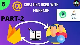 Creating new user with firebase part2||What is collections in firestore-#6