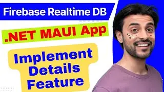 how to implement details featuere in .net maui with firebase db