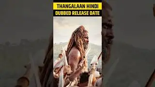 Thangalaan hindi release date | Thangalaan hindi dubbed movie #shorts