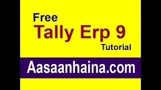 Learn Tally erp 9 in hindi how to create ledger  with aasaanhaina.com