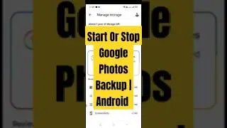 How to Start or Stop Google Photos Backup on Android - Quick & Easy Guide