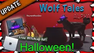 ROBLOX | Wolf Tales ALPHA - Halloween & Free Witchcap hat! #3 | 1080HD