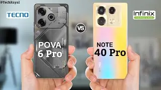 Tecno Pova 6 Pro vs Infinix Note 40 Pro 5g || Price | Camera Test