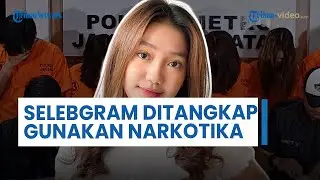 Selebgram Chandrika Chika Ditangkap Polisi, Konsumsi Narkotika di Hotel Setiabudi Jakarta Selatan