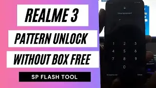 Realme 3 (RMX1825) Pattern Unlock (Remove Screen Lock) SP Flash Tool (2021)