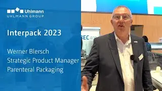 Interpack 2023 - Werner Blersch, Strategic Product Manager Parenteral Packaging