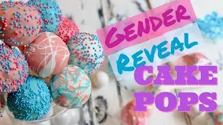 How to Make Gender Reveal/Baby Shower Cake Pops | SUPER EASY