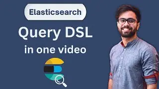 From Match to Nested: Master Elasticsearch Query Types in One Video