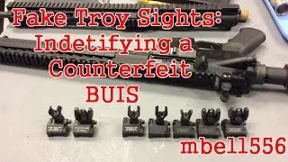 Fake Troy Sights: Identifying a Counterfeit BUIS