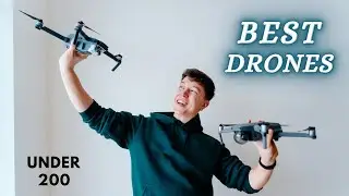 Best Drones Under 200 - Inexpensive Aerial Photography & Videography