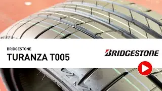 Bridgestone Turanza T005