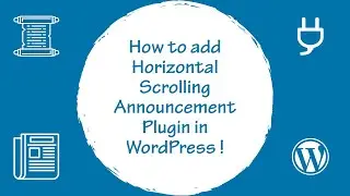 How to add Horizontal Scrolling Announcement Plugin in WordPress !