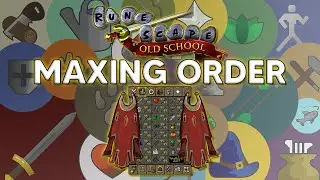 OSRS Maxing Order: What Order Should You Max Your Skills?