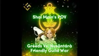 Friendly Guild War | Gréèds vs. Nusäntárà - Black Desert Mobile | Shai Main POV