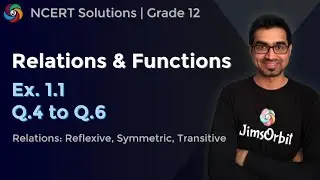 Relations and Functions | Ex. 1.1 | Q.4, Q.5 and Q.6