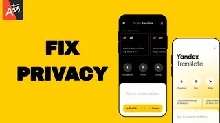 How To Fix And Solve Privacy On Yandex Translate App | Final Solution